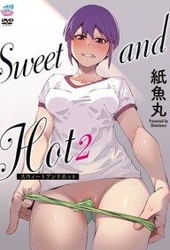 Sweet and Hot Episode 2
